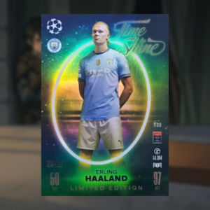 Erling Haaland Limited Edition Time to Shine